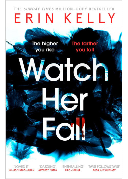 Watch Her Fall: An utterly gripping and twisty edge-of-your-seat suspense thriller from the bestselling author