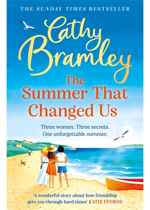 The Summer That Changed Us: The uplifting and escapist read from the Sunday Times bestselling storyteller