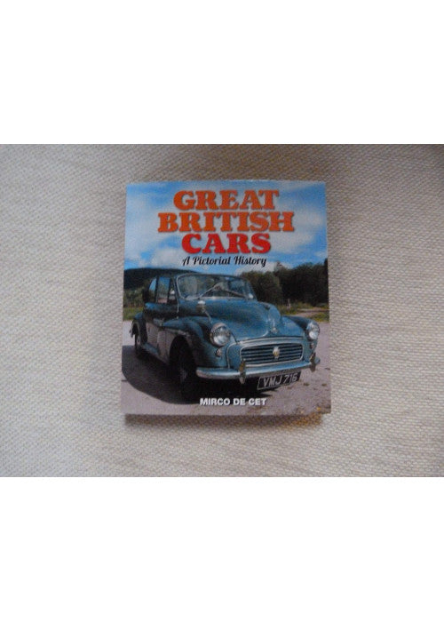 Great British Cars: A Pictorial History