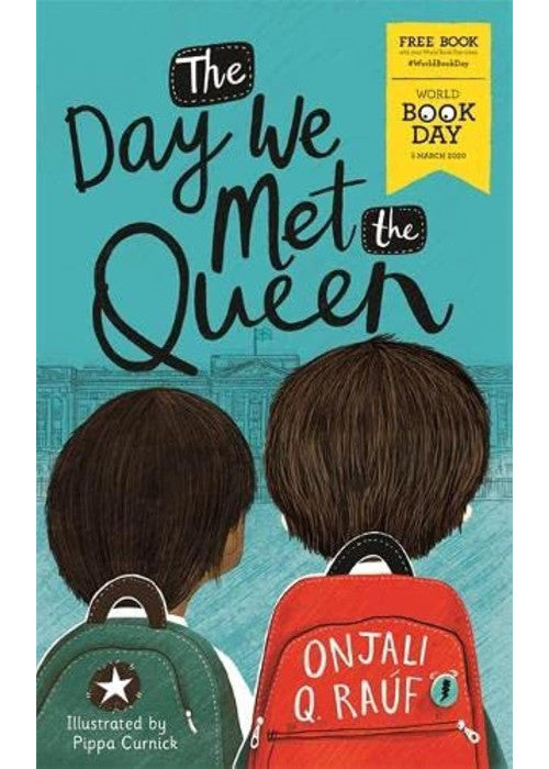 The Day We Met The Queen: World Book Day 2020