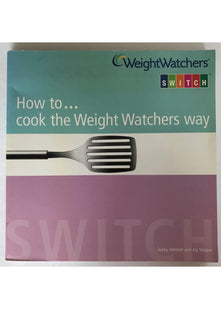 How to....Cook the Weight Watchers Way