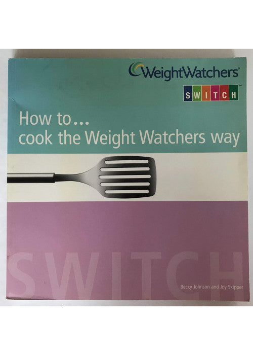 How to....Cook the Weight Watchers Way