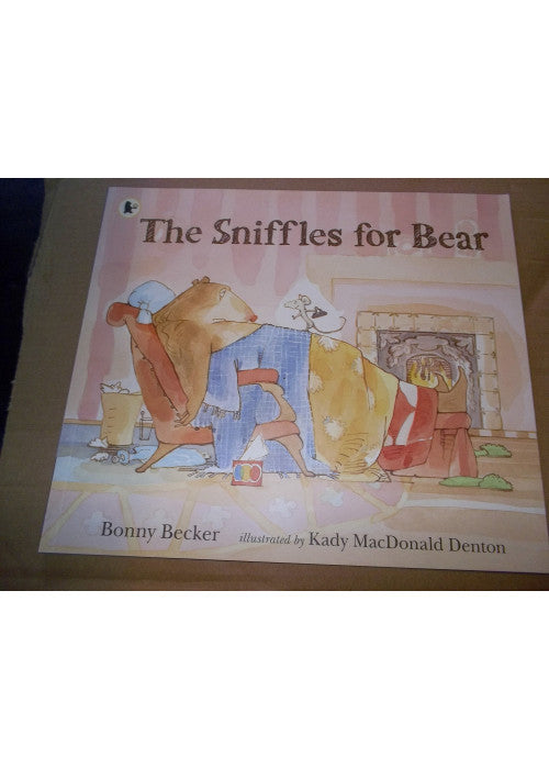 The Sniffles for Bear (Bear and Mouse)
