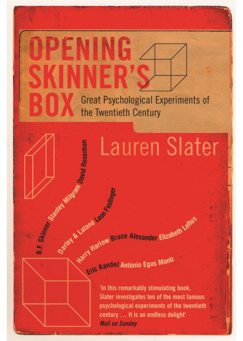 Opening Skinner's Box: Great Psychological Experiments of the Twentieth Century