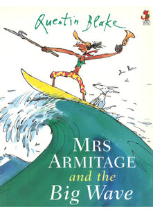 Mrs Armitage And The Big Wave