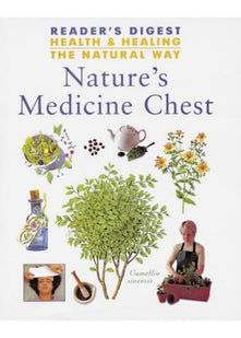 Nature's Medicine Chest (Health & Healing the Natural Way S.)