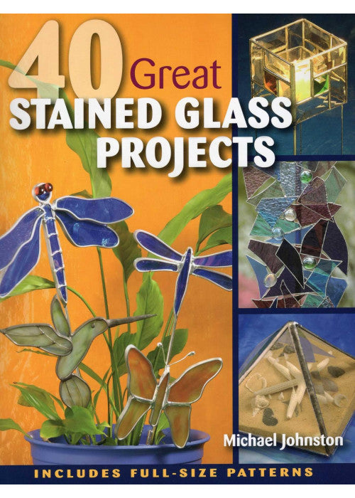 40 Great Stained Glass Projects