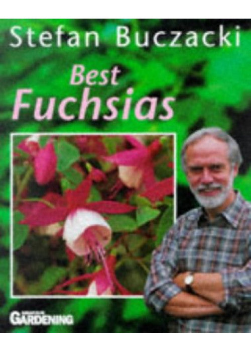 Best Fuchsias ("Amateur Gardening" Guide)