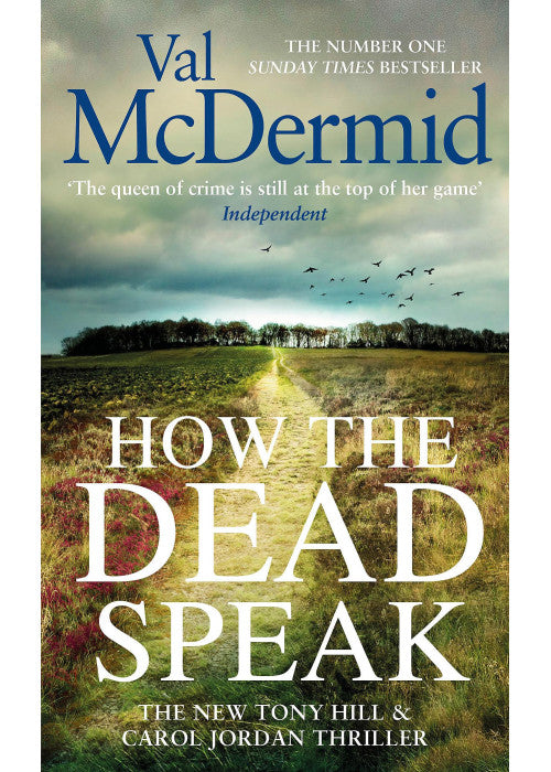 How the Dead Speak (Tony Hill and Carol Jordan)