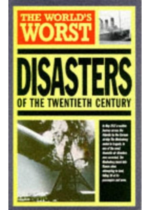 The World's Worst Disasters (World's Greatest S.)