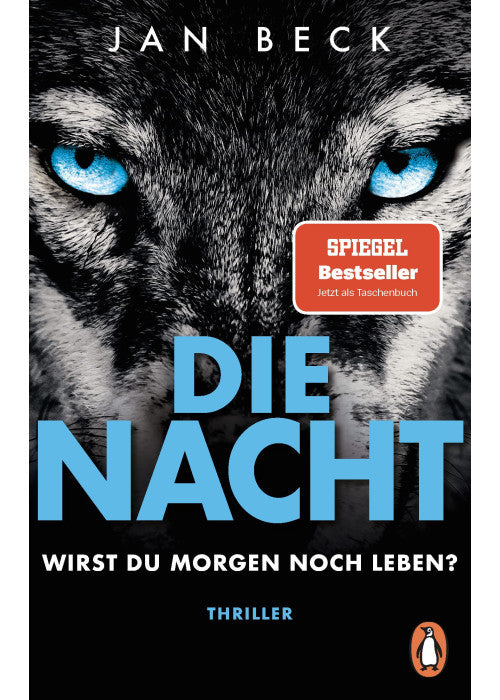 Die Nacht – Wirst du morgen noch leben?: Thriller - Der rasante Bestseller erstmals im Taschenbuch