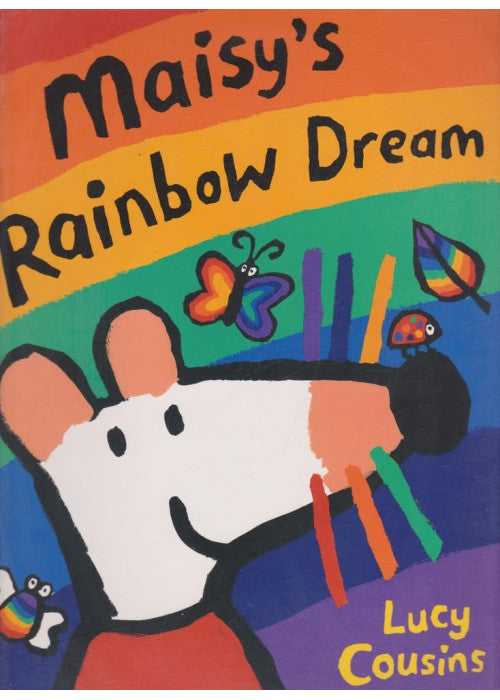 Maisy's Rainbow Dream
