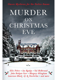 Murder On Christmas Eve: Classic Mysteries for the Festive Season (Vintage Murders)