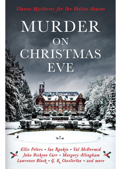 Murder On Christmas Eve: Classic Mysteries for the Festive Season (Vintage Murders)