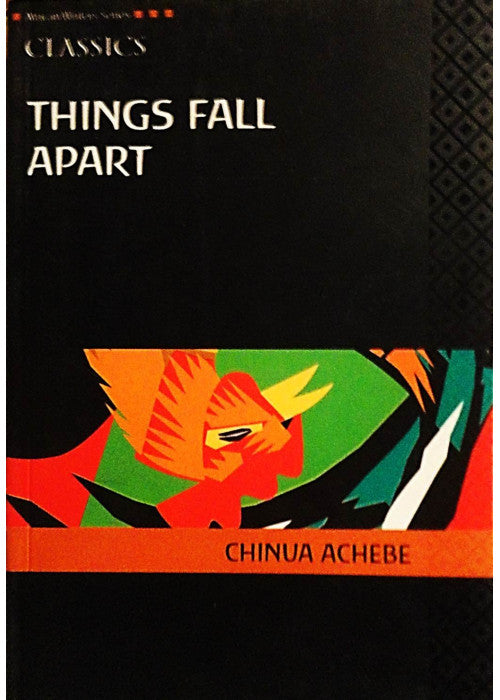 AWS Classics Things Fall Apart (Heinemann African Writers Series: Classics)