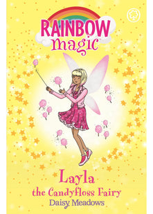 Rainbow Magic: Layla the Candyfloss Fairy: The Sweet Fairies Book 6