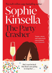 The Party Crasher: The escapist romcom from the Sunday Times bestselling author