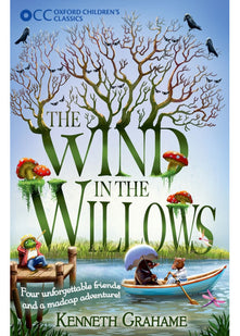 Oxford Children's Classics: The Wind in the Willows