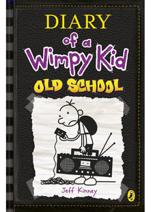 Diary of a Wimpy Kid: Old School (Book 10) (Diary of a Wimpy Kid, 10)