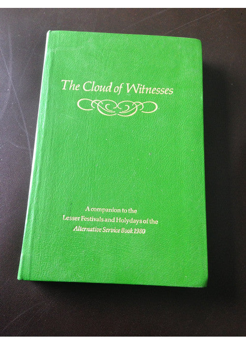 The Cloud of Witnesses: Companion to the 1980 Alternative Service Book