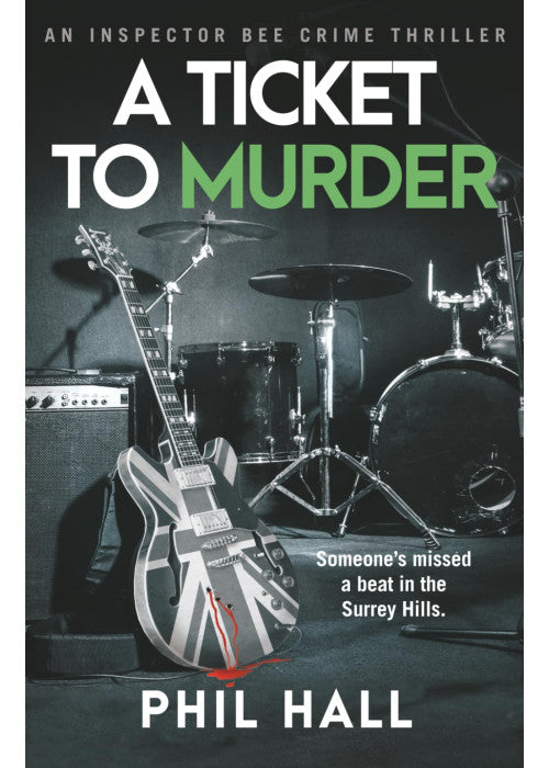 A Ticket to Murder (Inspector Bee Thrillers)