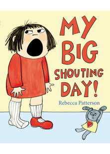My Big Shouting Day