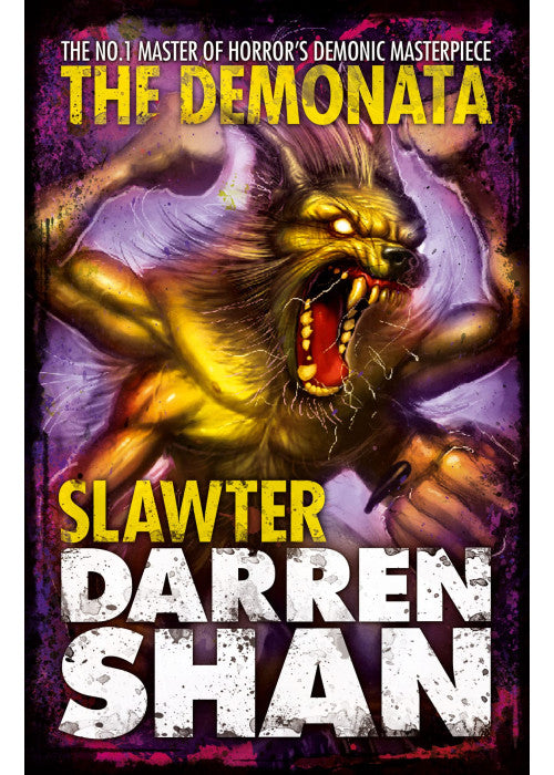 SLAWTER: Book 3 (The Demonata)