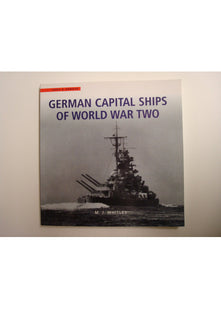 German Capital Ships of WWII: v.15 (Arms & Armour S.)