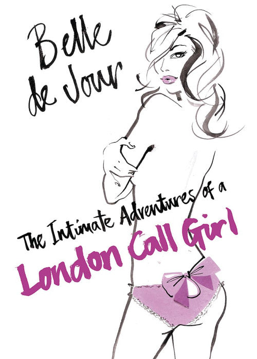 The Intimate Adventures Of A London Call Girl