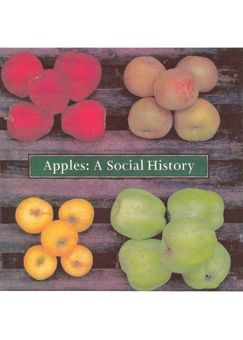 Apples: A Social History (Souvenir Social History Series)
