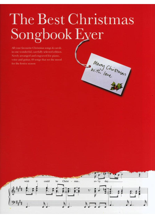 The Best Christmas Songbook Ever | Easy Piano/Vocal/ Guitar Sheet Music | 49 Classic Holiday Songs for Sing-Alongs and Performances | Beginner-Friendly Christmas Songbook | Festive Music Book