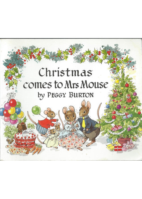 Christmas Comes to Mrs.Mouse
