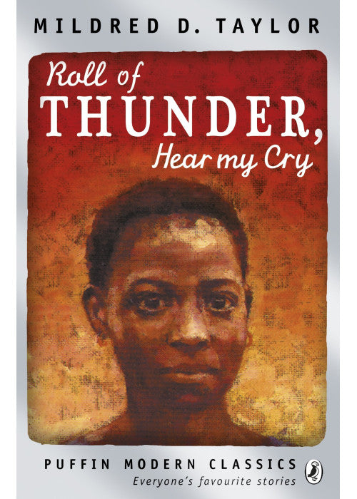 Roll of Thunder, Hear My Cry (Puffin Modern Classics)