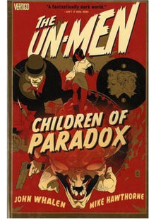 Children of Paradox (v. 2) (Un-Men)