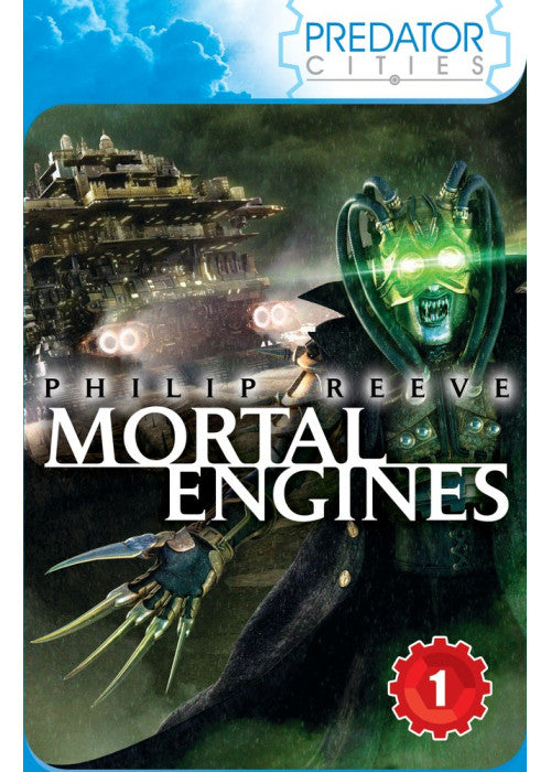 Mortal Engines: 1 (Predator Cities)