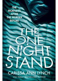 The One Night Stand: A gripping and addictive psychological thriller: A USA Today Bestseller Psychological Thriller