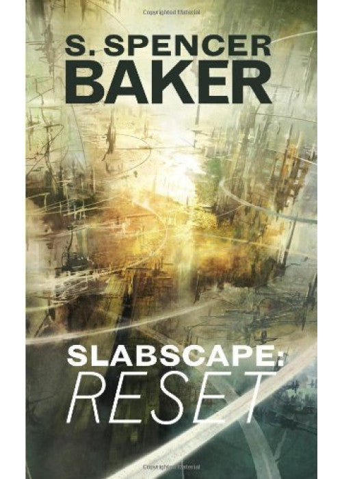 Slabscape : Reset: 1