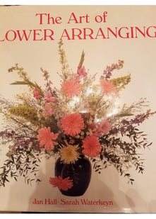 THE ART OF FLOWER ARRANGING.