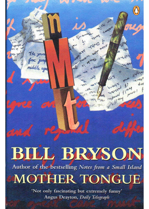 Mother Tongue: The English Language