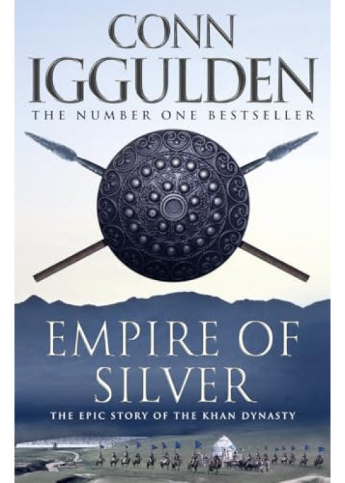 Empire of Silver (Conqueror, Book 4)