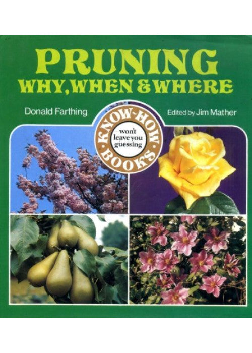 Pruning - Why, When and Where (Know-how Series)