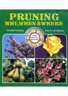 Pruning - Why, When and Where (Know-how Series)