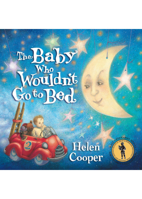 The Baby Who Wouldn't Go To Bed