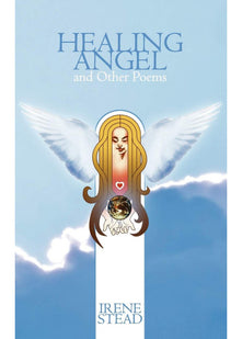 Healing Angel and Other Poems