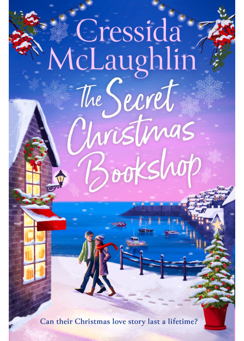 The Secret Christmas Bookshop: The unforgettable, uplifting and cosy new festive holiday romance for 2024 from the million-copy best-selling author: Book 1 (The Secret Bookshop)