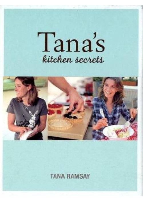 Tana's Kitchen Secrets