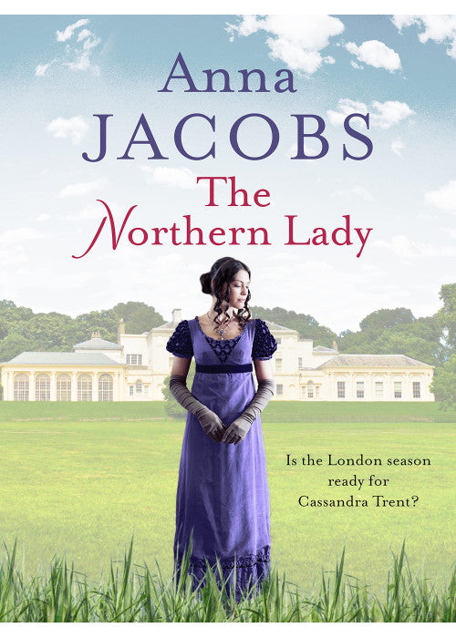 The Northern Lady: A captivating and romantic Regency drama