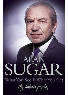 What You See Is What You Get: My Autobiography