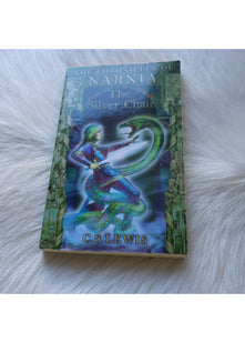 The Silver Chair (The Chronicles Of Narnia Book 6)