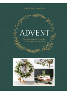 Advent: Recipes and crafts for the countdown to Christmas